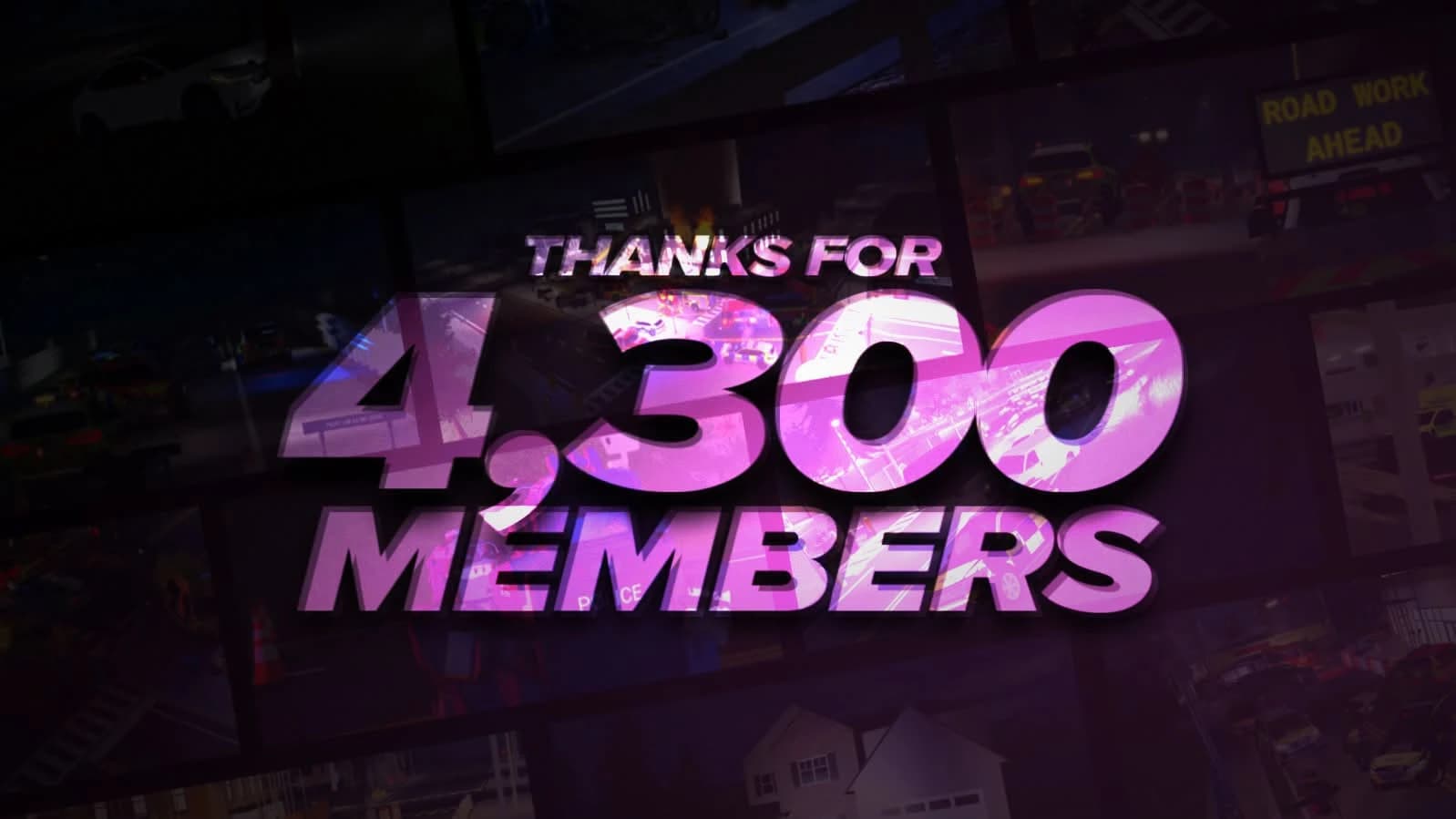 Thanks for 4,300 members, over a collage of in-game screenshots